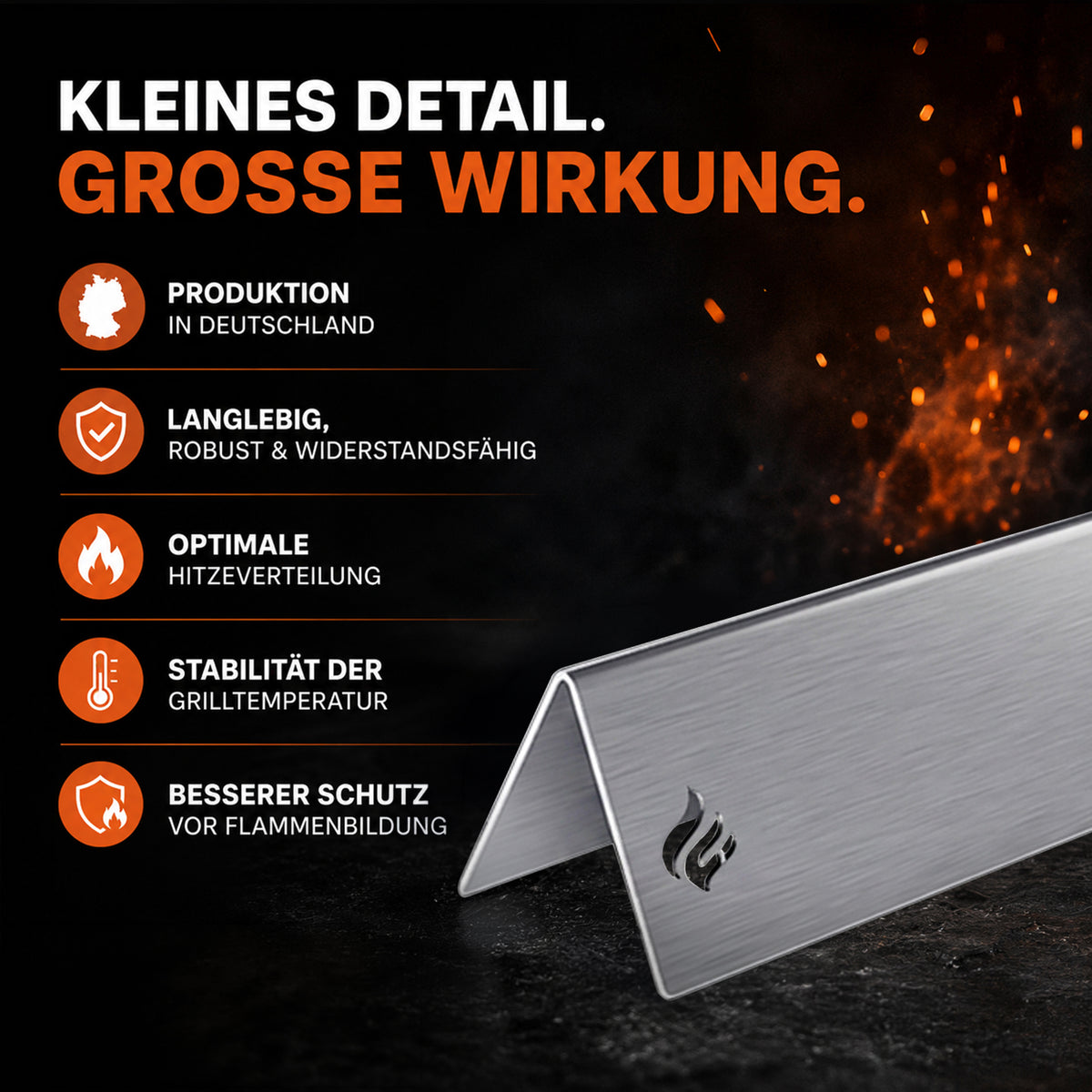 Produktion in Deutschland, langlebig und robust, optimale Hitzeverteilung, stabile Grilltemperatur, besserer Schutz vor Flammenbildung