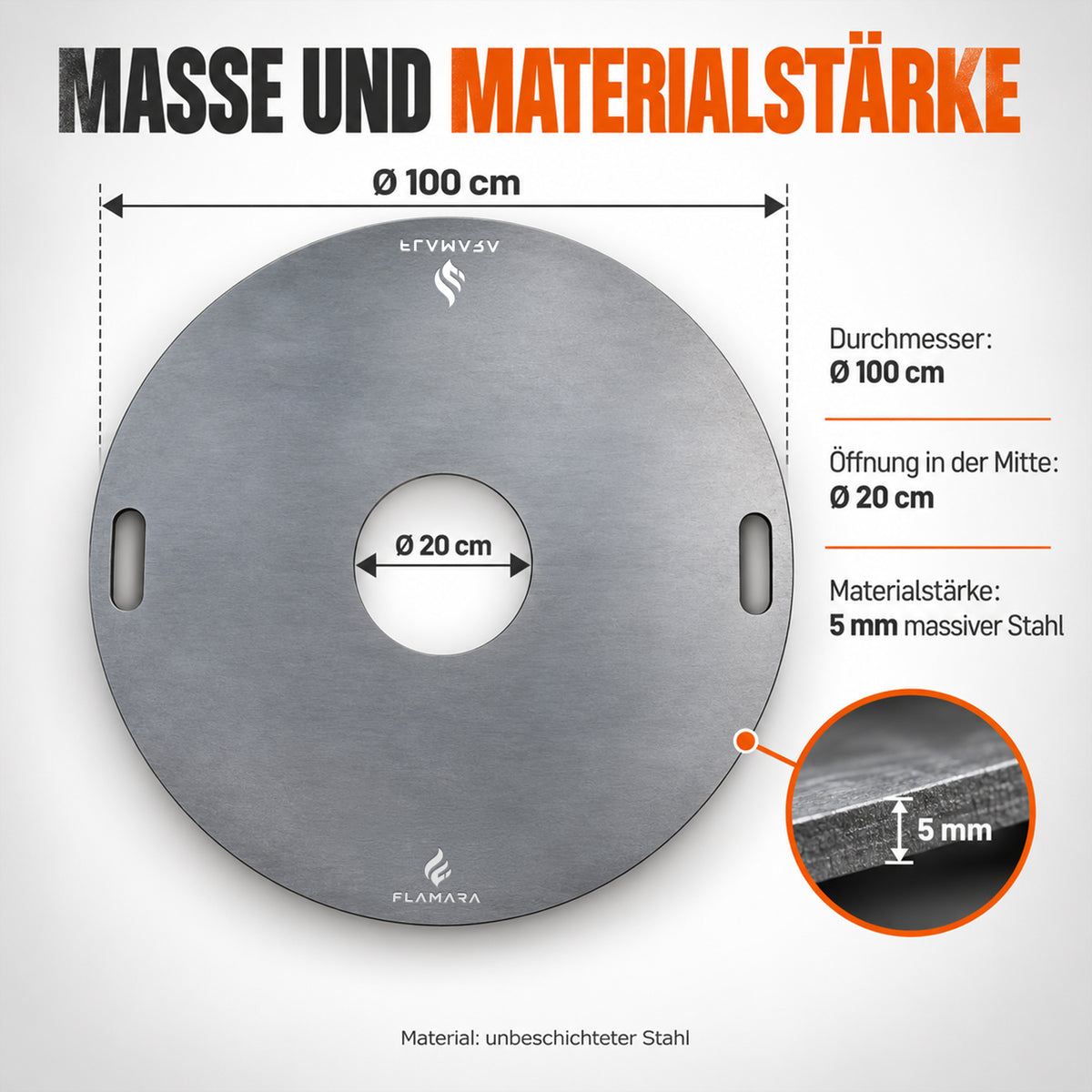 Maße der Feuerplatte: Ø 100 cm, mittige Öffnung Ø 20 cm, 5 mm massiver unbeschichteter Stahl